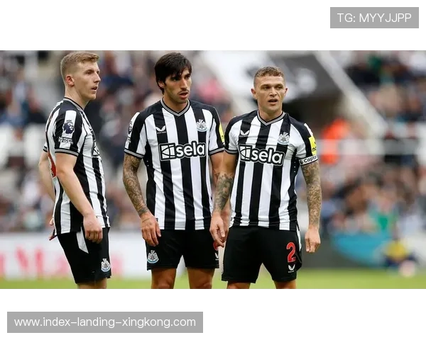 纽卡斯尔联全线推进让防守彻底崩溃 纽卡斯尔联全线推进让防守彻底崩溃